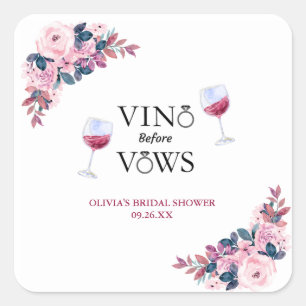 Vino Before Vows Floral Brautparty  Quadratischer Aufkleber
