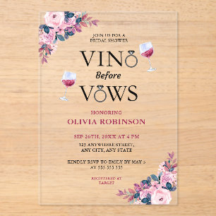 Vino Before Vows Floral Wine Theme Brautparty Acryleinladungen