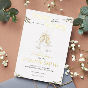 Vino before Vows Gold Weiß Floral Brautparty F Folieneinladung