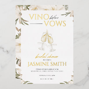 Vino before Vows Gold Weiß Florale Brautparty-Einl Folieneinladung