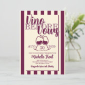 Vino Before Vows Junggeselinnen-Abschied Weinthema Einladung (Stehend Vorderseite)