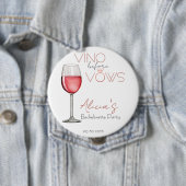 Vino Before Vows Junggesellinnen- / Brautparty 4in Button (Beispiel)