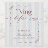 Vino before Vows Script Bachelorette Party Weinetikett (Einzelnes Label)