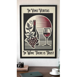 Vino Veritas Kunst, Dichtung und Musik Sprichwort Poster