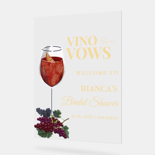 Vino Vor dem Vows-Brautparty Begrüßungszeichen Acrylschild (Winkel)