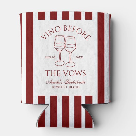 Vino Vor den Vows Bachelorette Dosenkühler (Rückseite)