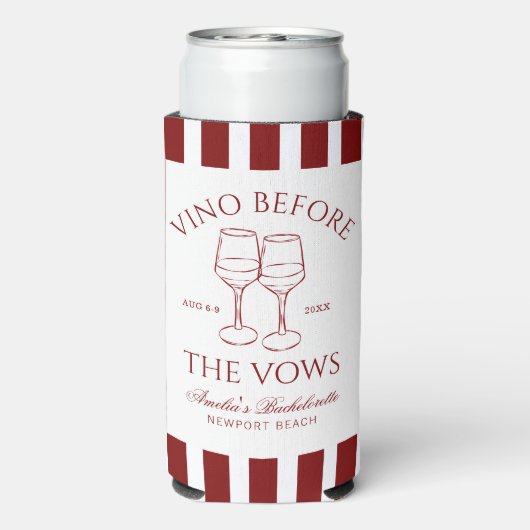 Vino Vor den Vows Bachelorette Selters Dosenkühler (Seltzer Rückseite)