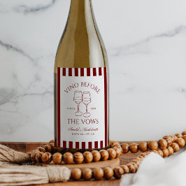 Vino vor den Vows Bachelorette Weekend Weinetikett