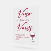 Vino Vor den Vows Brautparty/Bachelorette Acrylschild (Winkel)