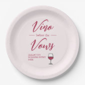 Vino Vor den Vows Brautparty/Bachelorette Pappteller (Vorderseite)
