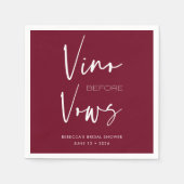 Vino vor Vows Burgundy Red Bachelorette Bridal Serviette (Vorderseite)