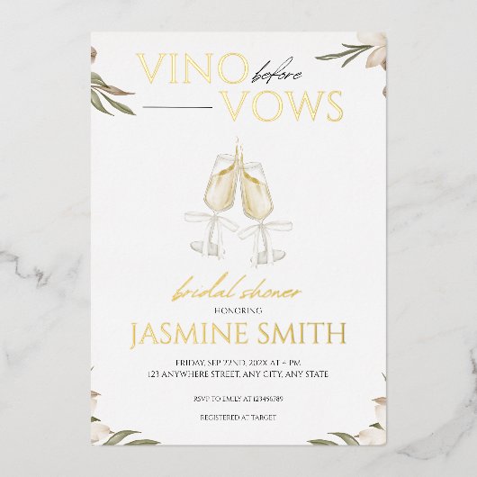 Vino vor Vows Gold White Floral Brautparty Folieneinladung (Vorderseite)