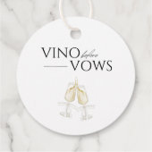 Vino vor Vows Weißes Brautparty Geschenkanhänger (Rückseite)