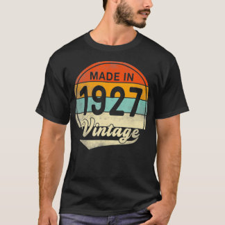 Vintag 1927 Made in 1927 95 th Birthday 95 Years O T-Shirt