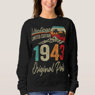 Vintag 1943 Originalteile 79. Geburtstag Sweatshirt