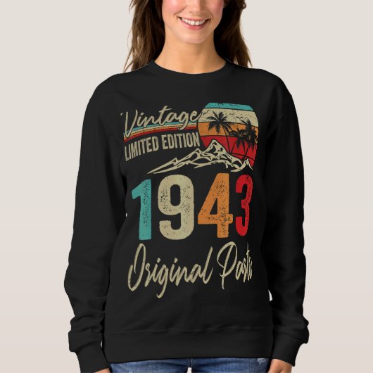 Vintag 1943 Originalteile 79. Geburtstag Sweatshirt (Vorderseite)