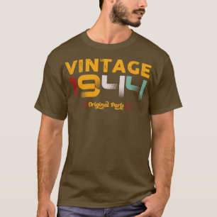 Vintag 1944 Original Parts Family Geburtstagsgesch T-Shirt