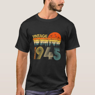 Vintag 1945 Geburt 1945 77. Geburtstagsfrau T-Shirt