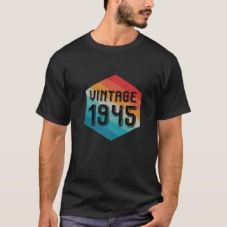Vintag 1945 t für Männer Frauen 77. Geburtstagsges T-Shirt