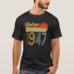 Vintag 1947 Geboren 1947 75. Geburtstagsgeschenke  T-Shirt