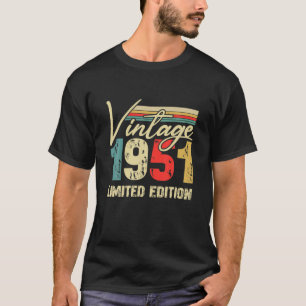 Vintag 1951 Limited Edition 70 Years Old 70 th Bir T-Shirt