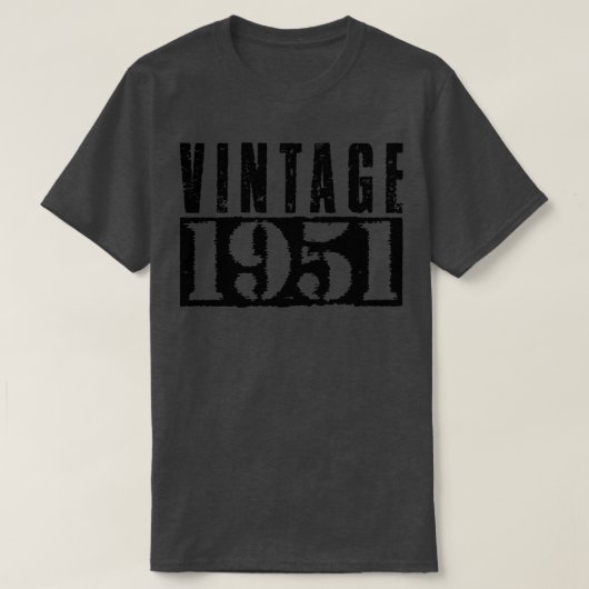 Vintag 1951 Vintager Schwarzer Text T-Shirt (Design vorne)