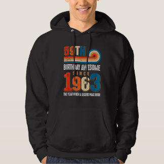 Vintag 1963 59. Geburtstag wurde die Legende Hoodie