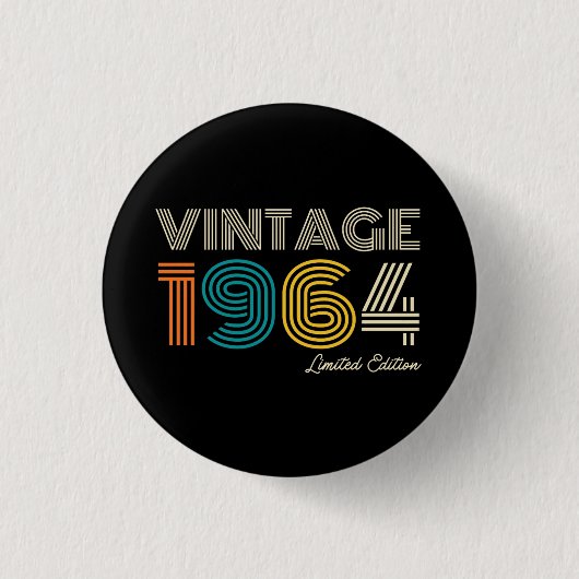 Vintag 1964 Limited Edition 60. Geburtstag Button (Vorderseite)