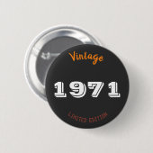 Vintag 1971 55. Geburtstag Button Limited Edition (Vorne & Hinten)