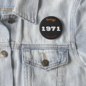 Vintag 1971 55. Geburtstag Button Limited Edition (Beispiel)