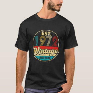 Vintag 1972 erschüttert 50. Geburtstag 50 Jahre al T-Shirt
