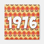 Vintag 1976 magnet (Vorne)