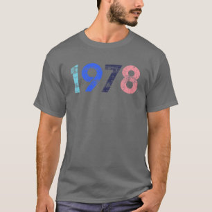 Vintag 1978 - Retro 40. Geschenk 40 Jahre alt T-Shirt
