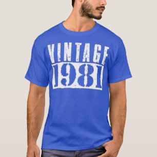 Vintag 1981 Vintager weißer Text T-Shirt