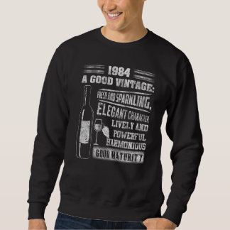 Vintag 1984 für Männer - Geburtstagswein Sweatshirt