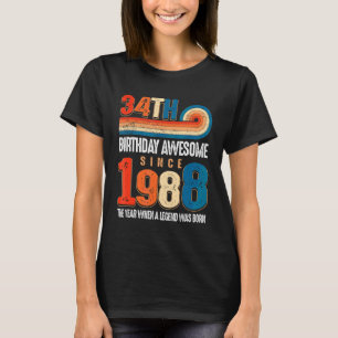 Vintag 1988 34. Geburtstag wurde die Legende T-Shirt