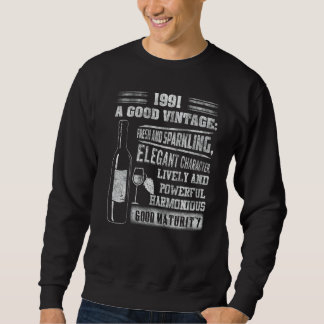Vintag 1991 für Männer - Geburtstagswein Sweatshirt
