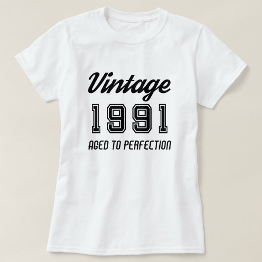 Vintag 1991 Geburtstag vollendet T-Shirt (Design vorne)