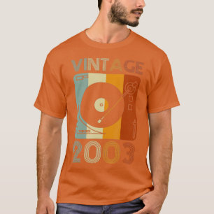 Vintag 2003 Retro Record Player Geburtstag Vinyl T-Shirt