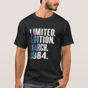 Vintag 40 Geburtstag I Limited Edition März 1984 L T-Shirt