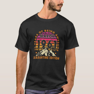 Vintag 60 Jahre alter sonniger März 1961 60. Gebur T-Shirt