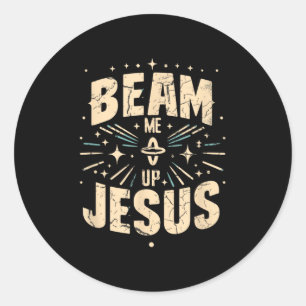 Vintag Beam Me Up Jesus Funny Jesus Christus Meme  Runder Aufkleber