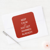 Vintag BEHALTEN CALM VERHEIRATET Quadratischer Aufkleber (Umschlag)