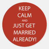 Vintag BEHALTEN CALM VERHEIRATET Runder Aufkleber (Vorderseite)