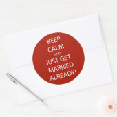 Vintag BEHALTEN CALM VERHEIRATET Runder Aufkleber (Umschlag)