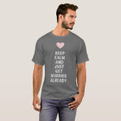 Vintag BEHALTEN CALM VERHEIRATET T-Shirt (Vorne ganz)