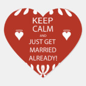 Vintag BEHALTEN CALM wird bereits VERHEIRATET Herz-Aufkleber (Vorderseite)