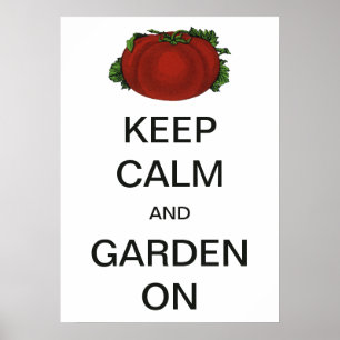 Vintag Behalten Ruhe und Garten auf Tomaten Poster