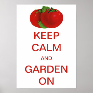 Vintag Behalten Ruhe und Garten auf Tomaten Poster