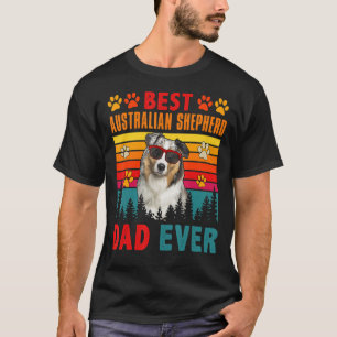 Vintag Best Australian Shepherd Vater Ever Dog Sun T-Shirt